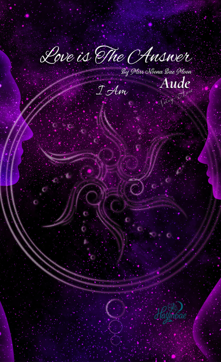 Love is the Answer — Aude Volny-Anne / Nayunbae Éditions Love is the Answer — Aude Volny-Anne / Nayunbae Éditions